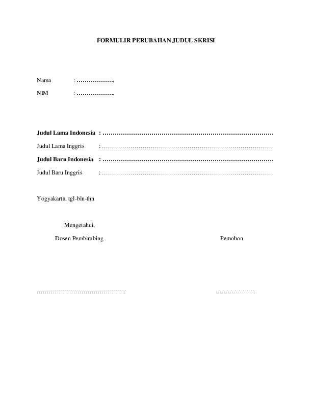 Doc Formulir Perubahan Judul Skrisi Amikom Yogyakarta Yogi Saputra Academia Edu