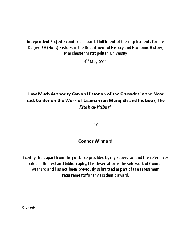 How Much Authority Can an Historian of the Crusades in the Near East Confer on the Work of Usamah ibn Munqidh and his book, the Kitab al-I’tibar?