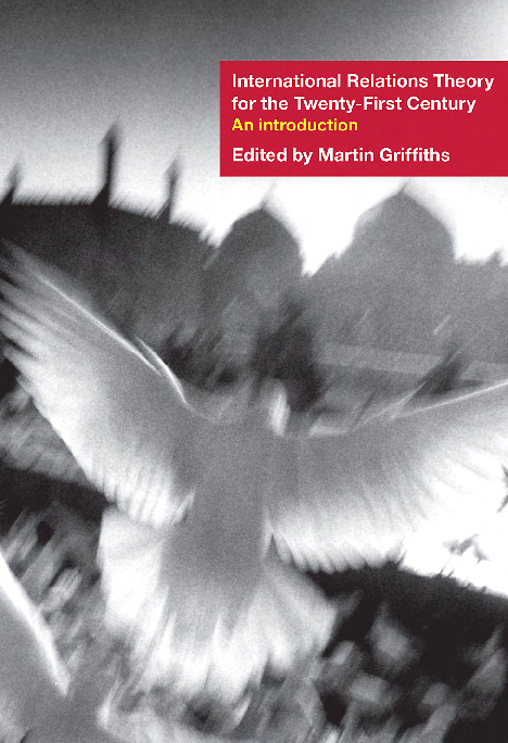 (PDF) International Relations Theory for the Twenty-First Century: An ...
