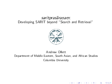 Sarit-prasāraṇam: Developing SARIT beyond 