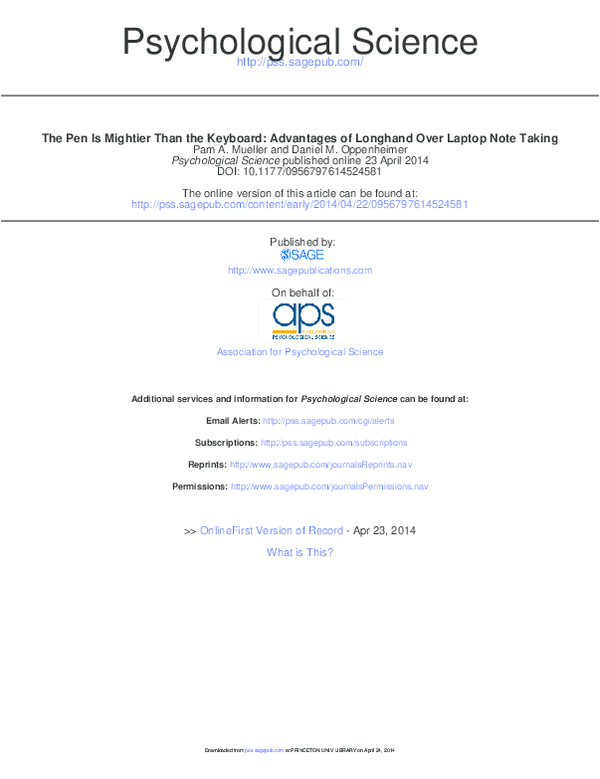 Psychological Science The Pen Is Mightier Than the Keyboard: Advantages of Longhand Over Laptop Note Taking