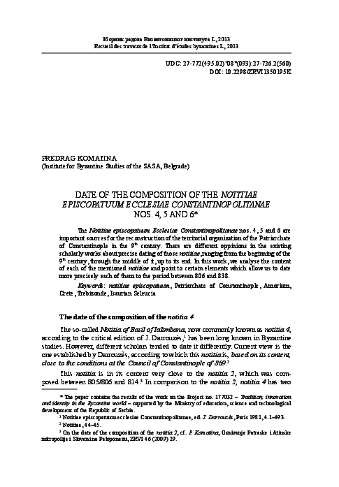Date Of The Composition Of The Notitiae Episcopatuum Ecclesiae Constantinopolitanae Nos 4 5 And 6 Predrag Komatina Academia Edu