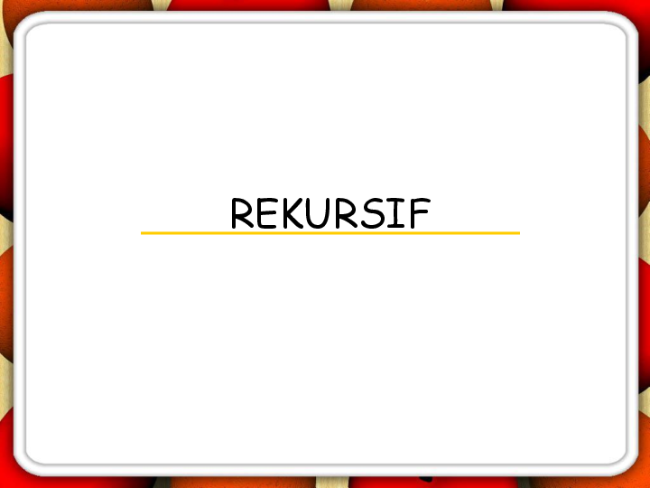 (PPT) Rekursif