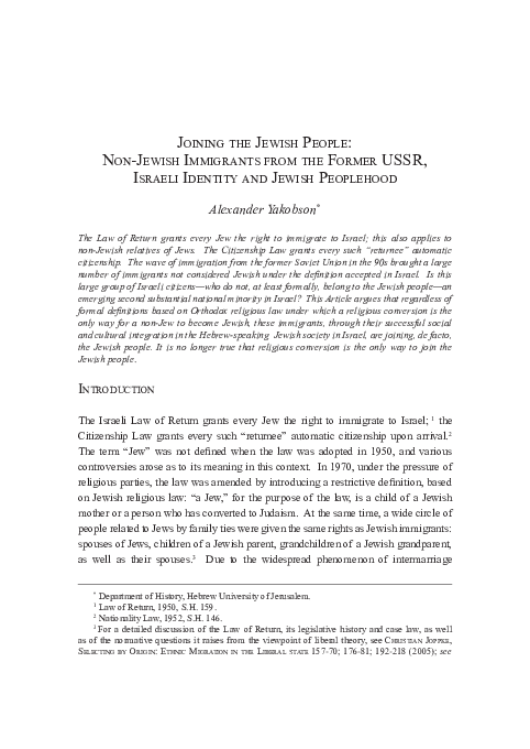 "Joining the Jewish people: non-Jewish immigrants from the former USSR, Israeli identity and Jewish peoplehood", Israel Law Review 43/1 (2010), 218 – 239.