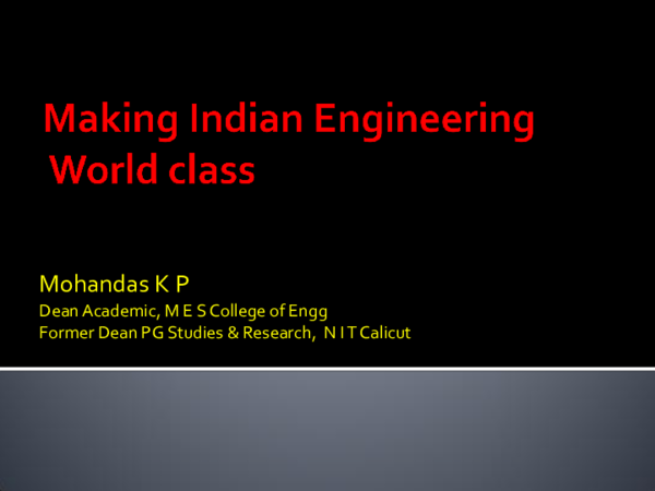 (PDF) Making Indian Engineering World class - Talk on Engineer's day ...