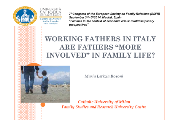 (PDF) WORKING FATHERS IN ITALY ARE FATHERS “MORE INVOLVED” IN FAMILY LIFE?