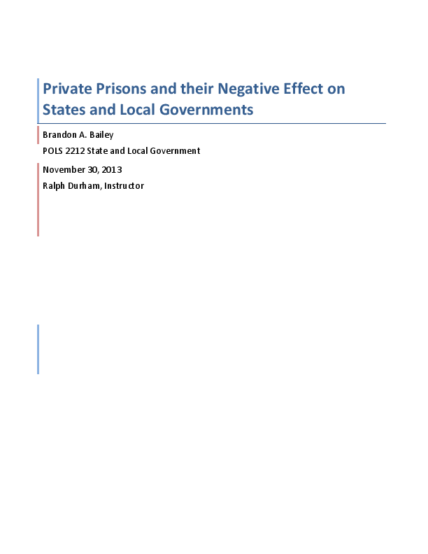 (DOC) Private Prisons and their Negative Effect on States and Local Governments Brandon Bailey