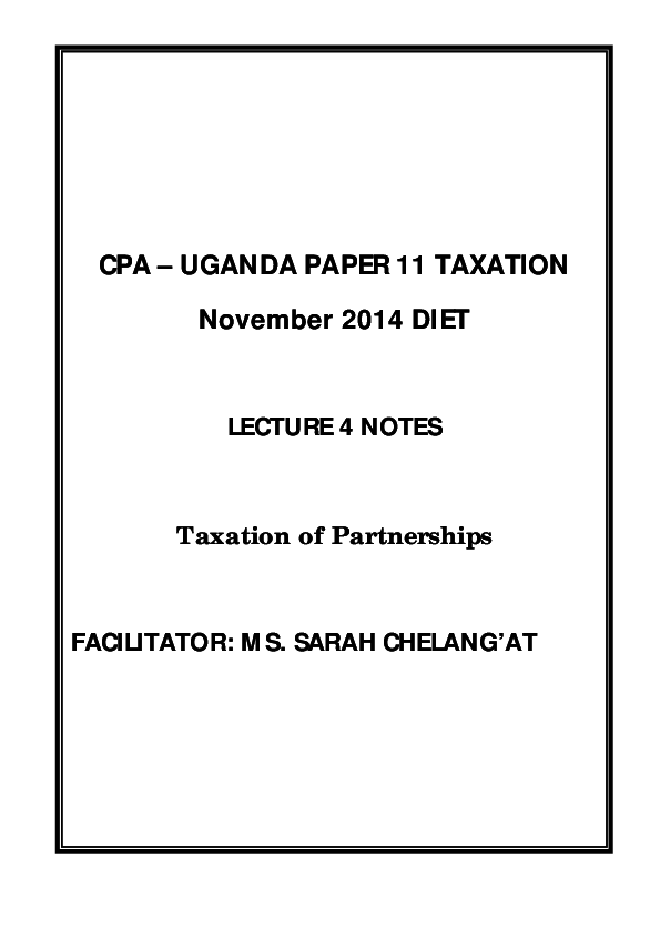 (PDF) CPA UGANDA PAPER 11 TAXATION November 2014 DIET LECTURE 4 NOTES
