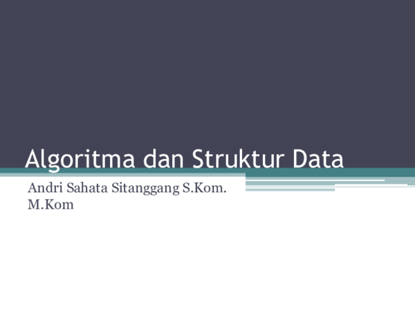 (PPT) Pertemuan 1 Algoritma dan Struktur Data
