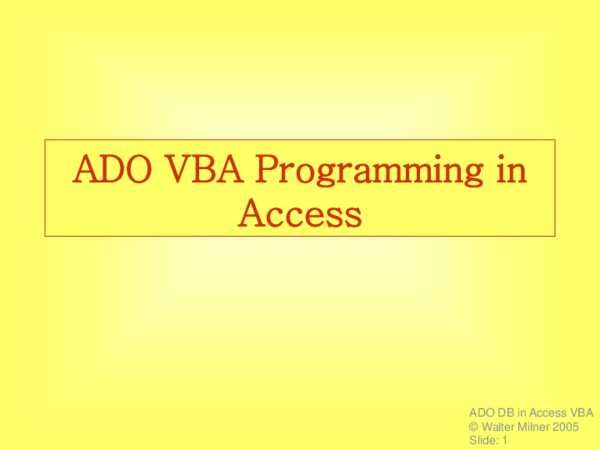 (PPT) ADO VBA Programming in Access