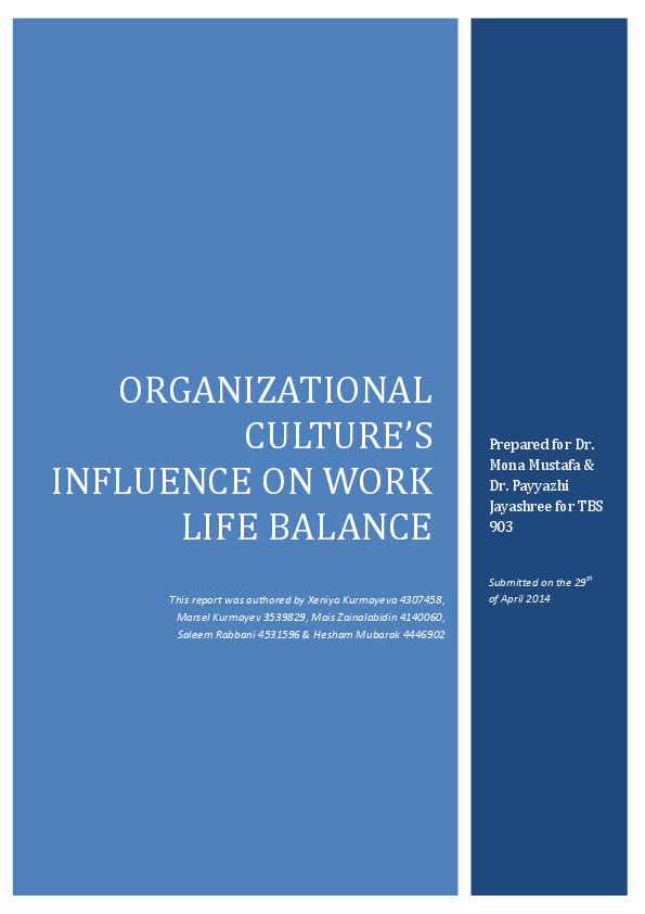 (PDF) ORGANIZATIONAL CULTURE'S INFLUENCE ON WORK LIFE BALANCE Prepared for