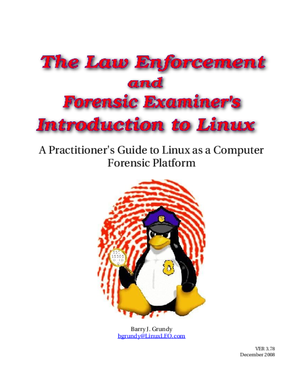(PDF) APractitioner'sGuidetoLinuxasaComputer ForensicPlatform