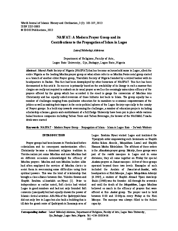 Pdf Nasfat A Modern Prayer Group And Its Contributions To Islamic Propagation In Lagos Lateef Mobolaji Adetona Phd Academia Edu