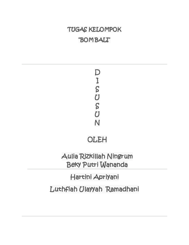Doc Tugas Kelompok Bom Bali Bianka Putri Wananda Academia Edu