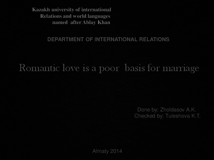 Romantic love is the basis of marriage in preindustrial societies image