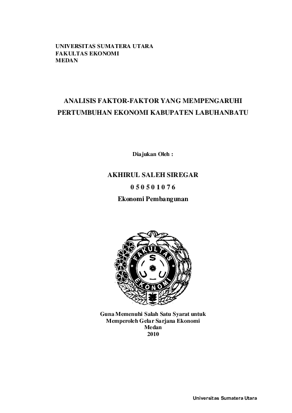Pdf Universitas Sumatera Utara Fakultas Ekonomi Medan Analisis Faktor Faktor Yang Mempengaruhi Pertumbuhan Ekonomi Kabupaten Labuhanbatu Pramudya Pramudya Academia Edu