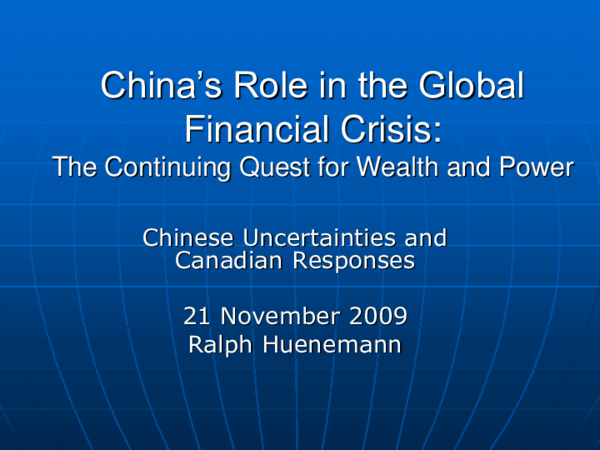 (PPT) China's Role in the Global Financial Crisis