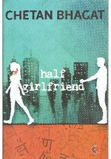 PDF) Half Girlfriend - Chetan Bhagat