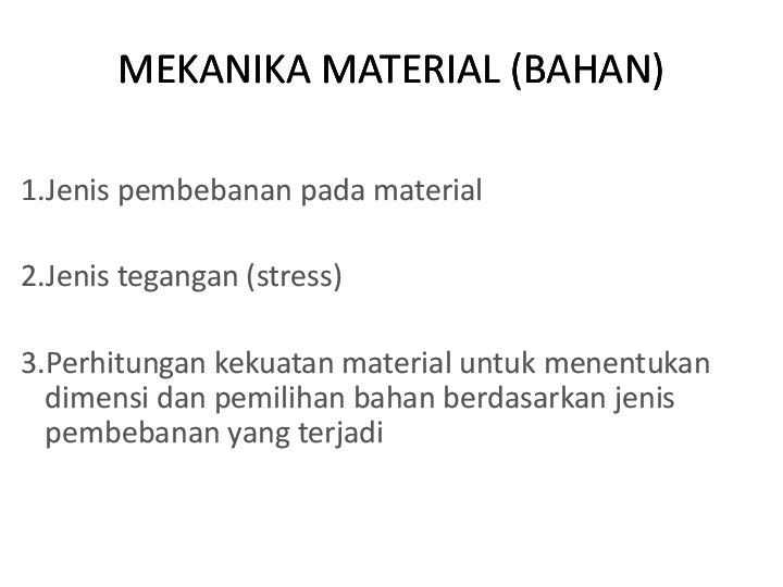 Ppt Kuliah Materi Mekanika Material Bahan Ja Saputro Academia Edu