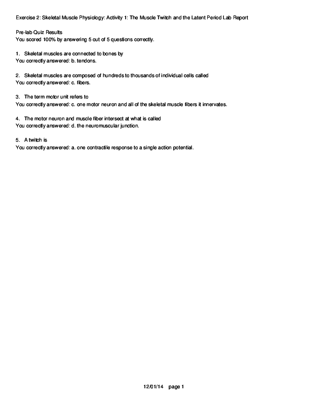 Pdf Exercise 2 Skeletal Muscle Physiology Activity 1 The Muscle Twitch And The Latent Period Lab Report Daniela Alvarez Cutipa Academia Edu