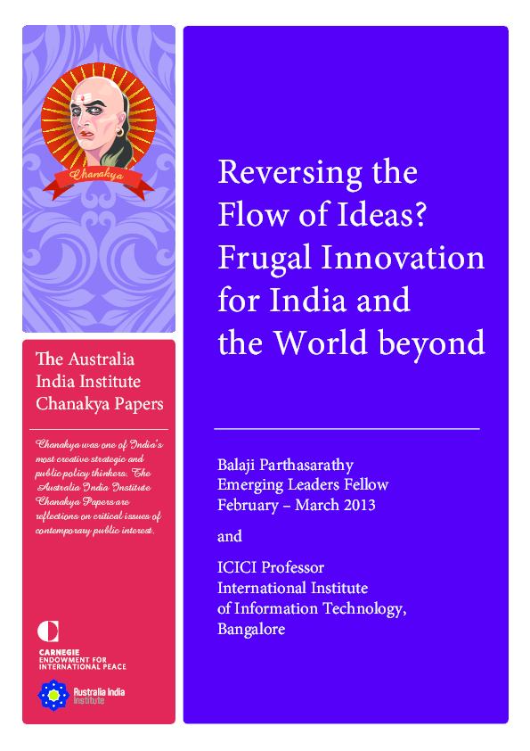Reversing the Flow of Ideas? Frugal Innovation for India and the World ...