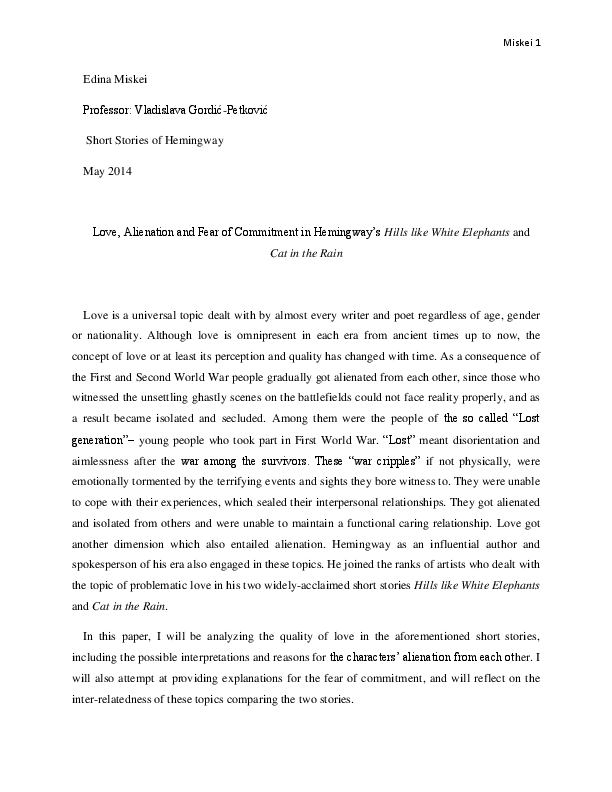 Hemingway: Love, Alienation and Fear of Commitment in Hemingway’s Hills ...