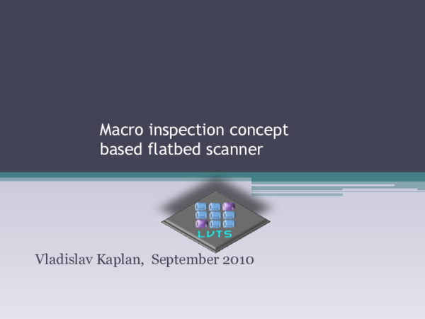 (PDF) LVTS - Macro-inspection using Flatbed scanner concept