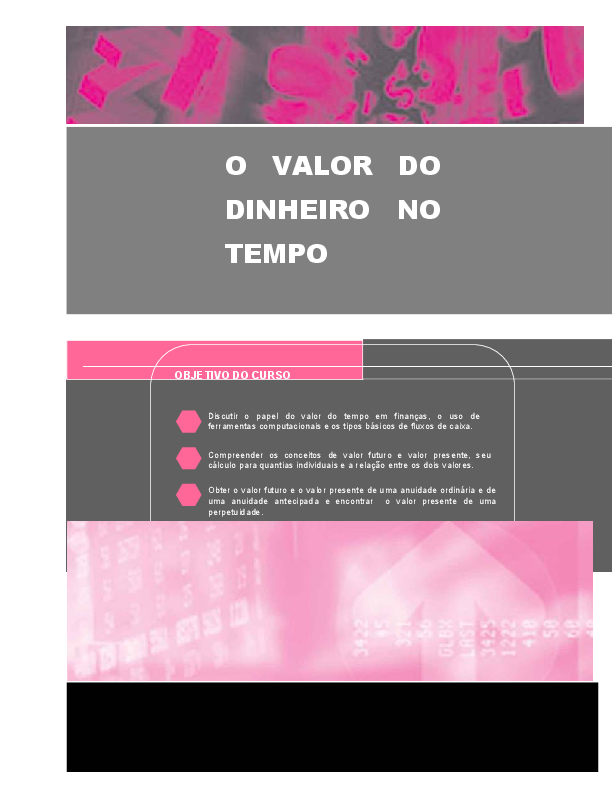 (PDF) OBJETIVO DO CURSO O VALOR DO DINHEIRO NO TEMPO Fernando Damm Academia.edu (PDF) OBJETIVO DO CURSO O VALOR DO DINHEIRO NO TEMPO Fernando Damm Academia.edu