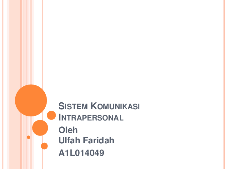 kelebihan sistem komunikasi intrapersonal