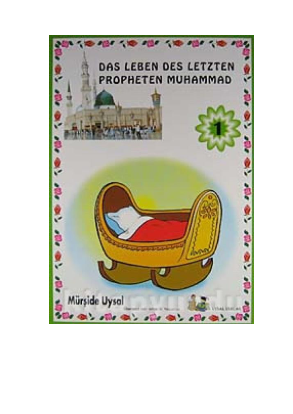 Das Leben Des Propheten Muhammad Pdf (PDF) Das Leben unseres Propheten Muhammad (1)