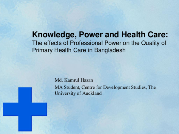 (PPT) Knowledge, Power and Health Care: The effects of Professional ...