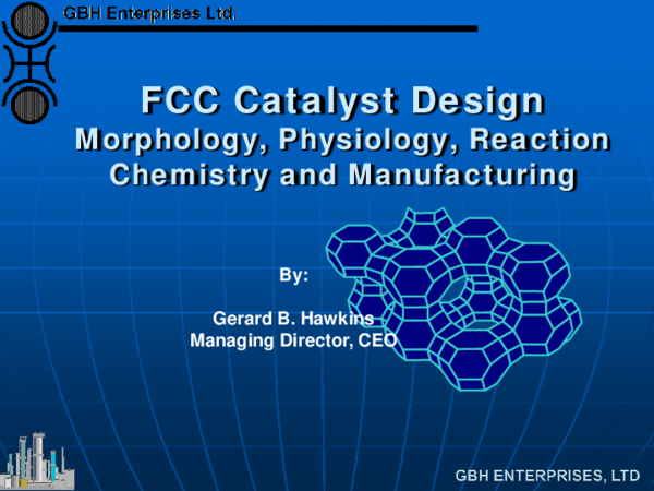 FCC Catalyst Design: Morphology, Physiology, Reaction Chemistry and ...