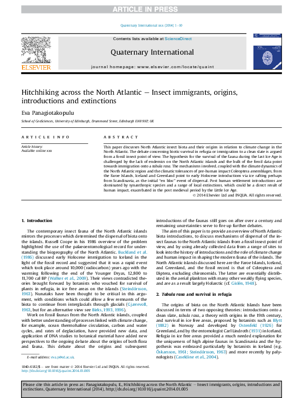 Panagiotakopulu, E.(2014) Hitchhiking across the North Atlantic –Insect immigrants, origins, introductions and extinctions . Quaternary International, 341, 59-68.