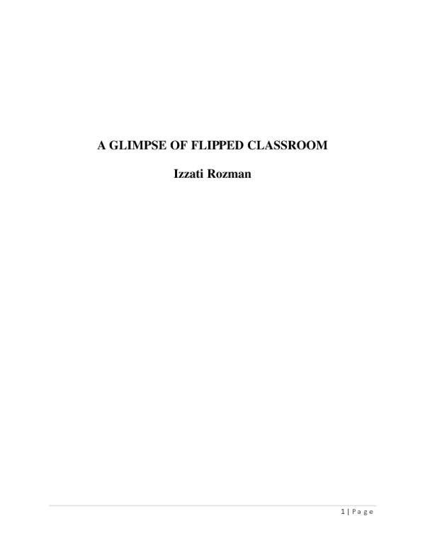 (DOC) A GLIMPSE OF FLIPPED CLASSROOM Izzati Rozman Academia.edu