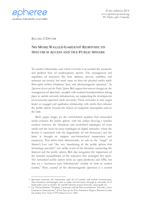 (PDF) No More Walled Gardens? The Future of Spectrum Access Rachel O
