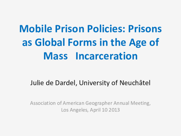(PDF) Mobile Prison Policies: Prisons as Global Forms in the Age of ...