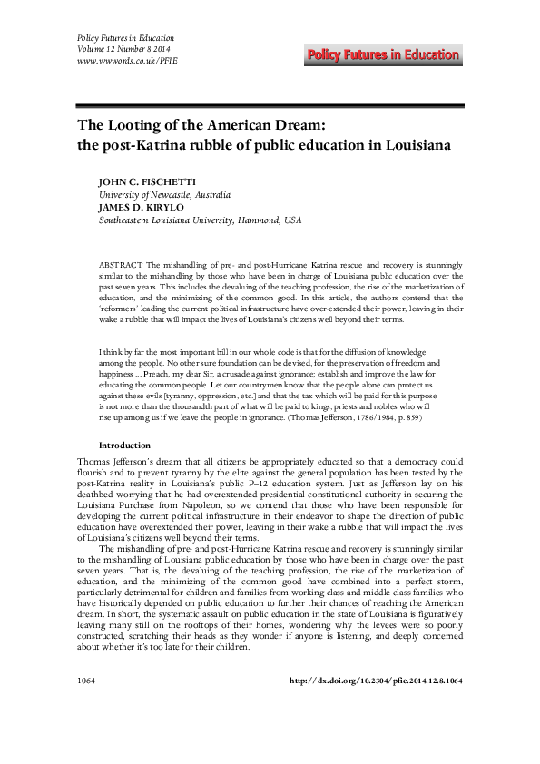 Fischetti, John C. (2014). The Looting of American Dream: the post-Katrina rubble of public education in Louisiana