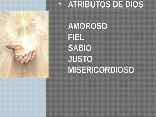 Ppt Atributos De Dios Ppt Atributos De Dios