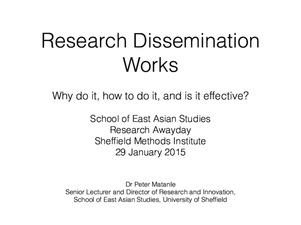 (PDF) Research Dissemination Works: Why do it, how to do it, and is it ...