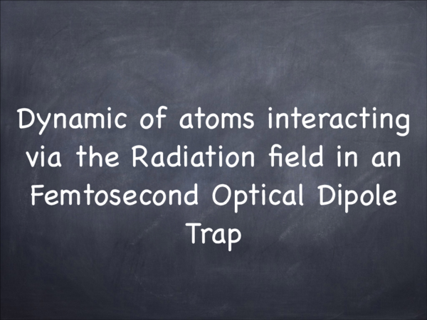 (PDF) Dynamic of atoms interacting via the Radiation field in a ...