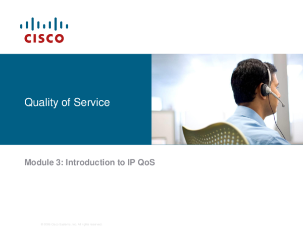 (PDF) Quality of Service Module 3: Introduction to IP QoS