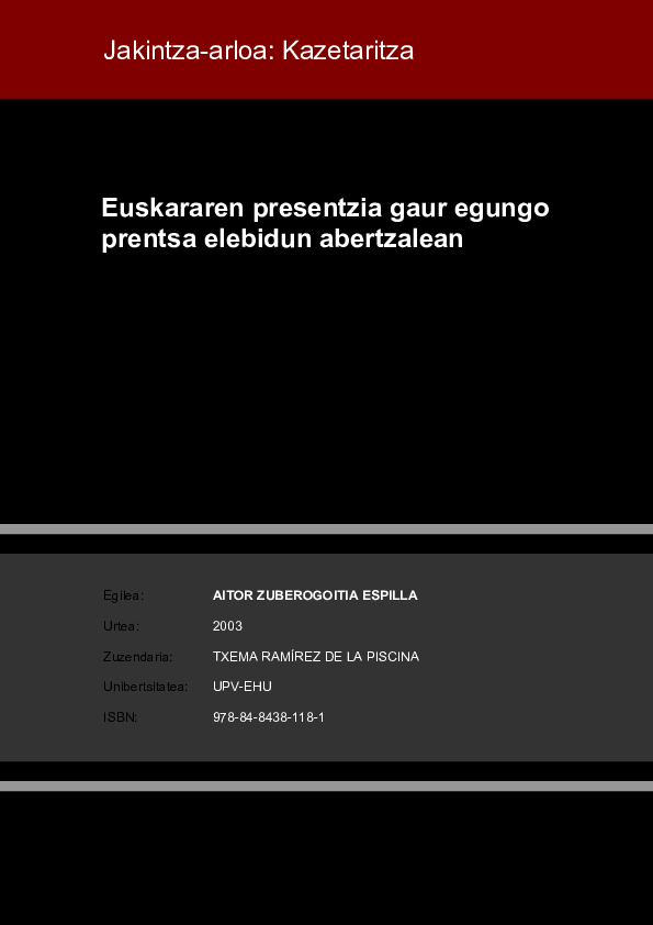 Euskararen presentzia gaur egungo prentsa elebidun abertzalean (2000-2002)