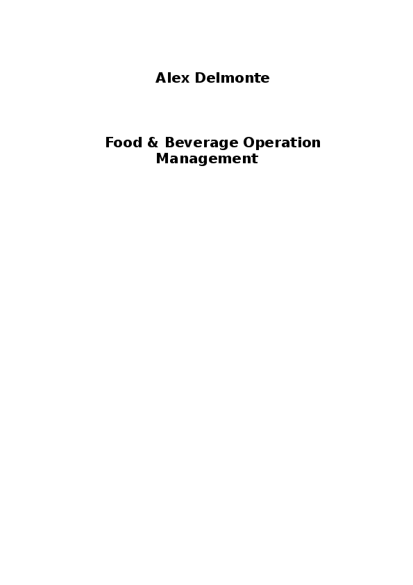 (DOC) Food and Beverage Operation report and reflection Alex Delmonte