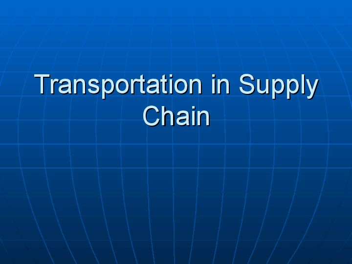 (PPT) Transportation in Supply Chain Arif Budiman Academia.edu