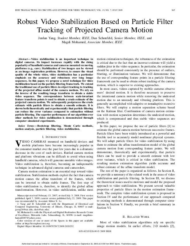 (PDF) Robust video stabilization based on particle filter tracking of projected camera motion