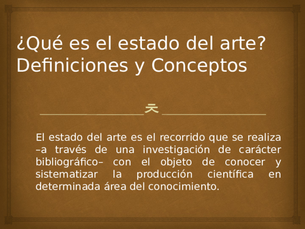 (PPT) Que es el estado del arte