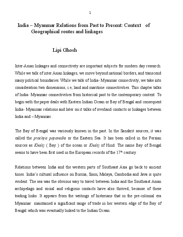 India – Myanmar Relations from Past to Present: Contexts of Geographical routes and linkages                                             