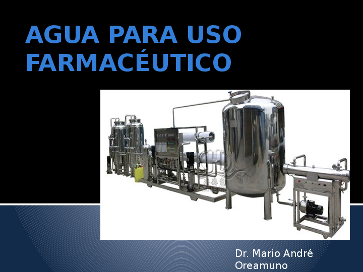 (PPT) AGUA PARA USO FARMACEUTICO