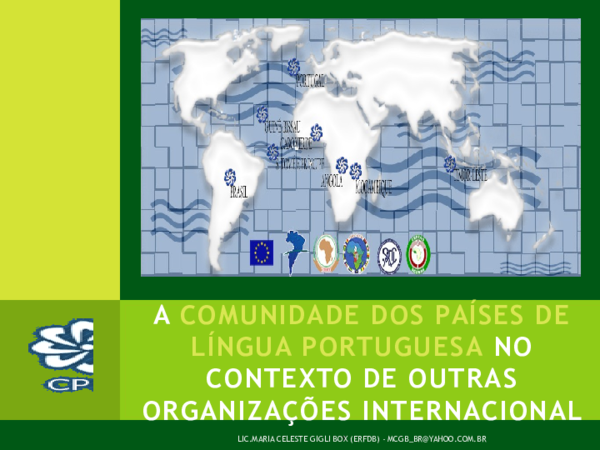 (PPT) Os paises da CPLP no cenário internacional (Embaixada Brasil, 2008)