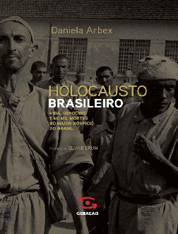 (PDF) Livro Holocausto Brasileiro - Daniela Arbex